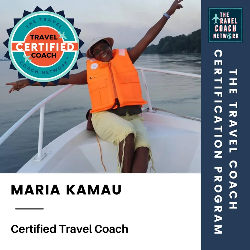 Maria Kamau, Certified Travel Coach, The Travel Coach Network certification program